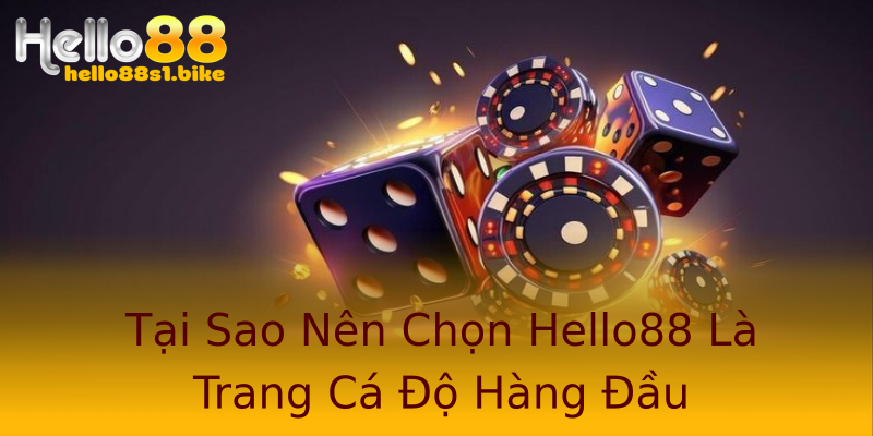 Tại Sao Nên Chọn Hello88 Là Trang Cá Độ Hàng Đầu Tại Sao Nên Chọn Hello88 Là Trang Cá Độ Hàng Đầu